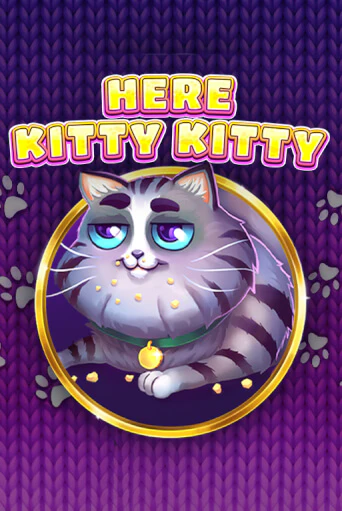Here Kitty Kitty демо игра | Гранд Казино играть без регистрации 