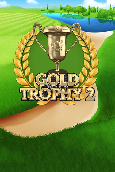 Gold Trophy 2 демо игра | Гранд Казино играть без регистрации 